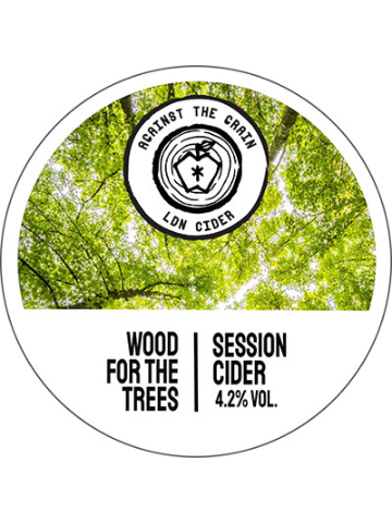 Against The Grain Cidery - Wood For The Trees
