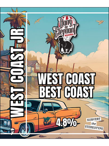 Bang The Elephant - West Coast Best Coast