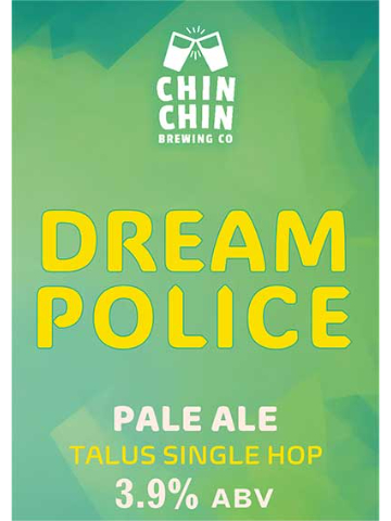 Chin Chin - Dream Police