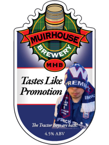 Muirhouse - Tastes Like Promotion