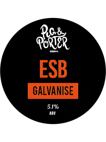 Pig & Porter - Galvanise