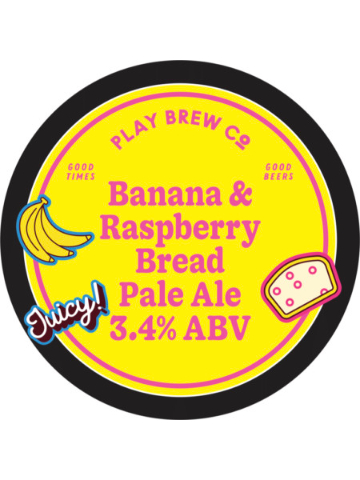 Play - Banana & Raspberry Bread Pale Ale