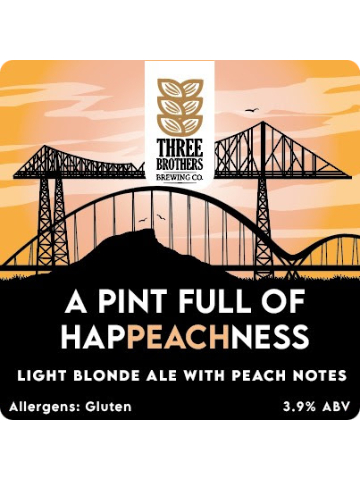 Three Brothers - A Pint Full Of Happeachness