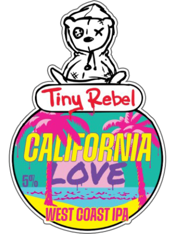 Tiny Rebel - California Love