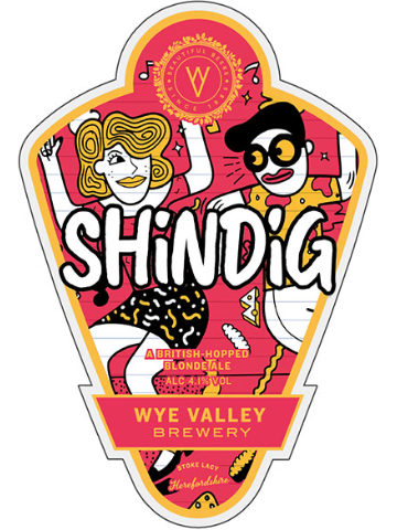 Wye Valley - Shindig